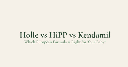 Holle vs HiPP vs Kendamil — Which European Formula is Right for Your Baby?